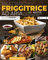 RICETTARIO PER LA FRIGGITRICE AD ARIA: Le Migliori 600 Ricette per Friggere in Modo Salutare, Facile e Veloce Senza Rinunciare al Gusto. Incluse 7 Tecniche per una Frittura Perfetta!