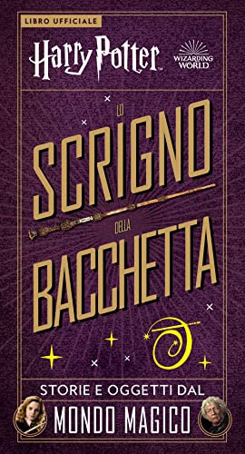 Harry Potter. Lo scrigno della bacchetta. Con gadget (J.K. Rowling's wizarding world)