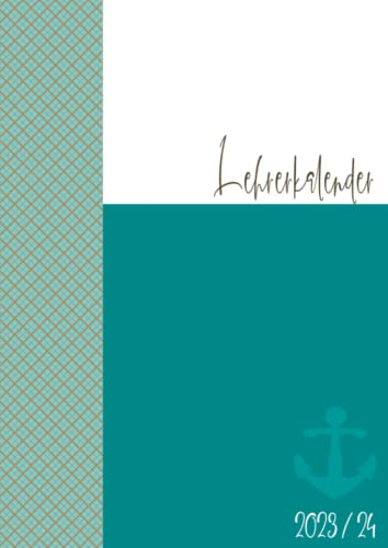 Lehrerkalender 2023/24: Softcover A4