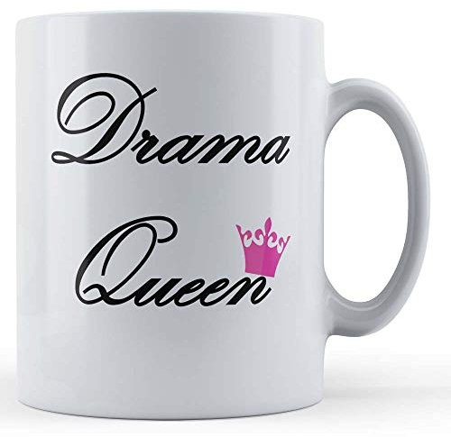Funny Mug Joke, Banter, Drama Queen - Gift Mug, Ceramic, 11fl.oz.