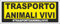 M-ITALY CARTELLO SEGNALETICO UNI - Trasporto animali vivi - Adesivo Extra Resistente, Pannello in Forex, Pannello In Alluminio (60x25, Adesivo)