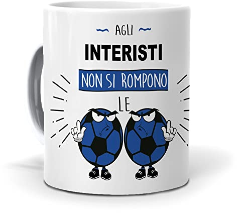 Regalo originale. Idea da regalare. Tazza Agli interisti non si rompono le palle. Ceramica 350 ml.