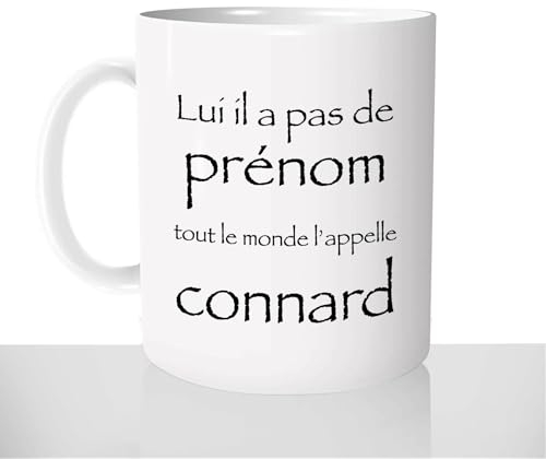 Mug Kaamelott - Tout le Monde L'appelle Connard - Tasse Cadeau Personnalisée - Idée Cadeau Humour Collègue Homme