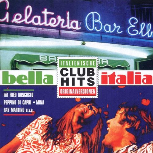 Bella Italia-Club Hits Vol.1