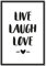 JUNIWORDS Poster mit/ohne Holzrahmen - Wähle ein Motiv - Live Laugh Love - Wähle eine Größe - 30 x 40 cm (M) mit Rahmen in Schwarz