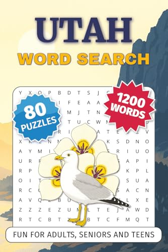 Utah Word Search Puzzle Book: Word Searches with Easy-to-Read Print about Utah, National Parks, Red Rocks, History and More | 6 x 9 inches, 102 pages ... Times (Across America Word Search Adventures)