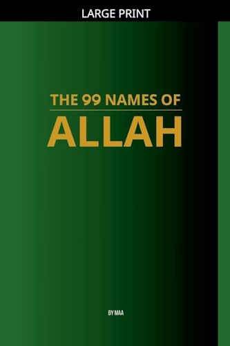 The 99 Names of Allah