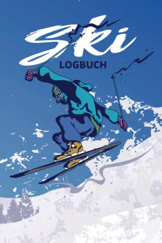 Ski Logbuch: Skifahren Buch zu füllen | Mit Bilanz, Ziele, Kalender | Sport Notebook | Geschenkidee