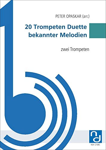 20 Trompeten Duette bekannter Melodien