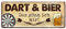 helges-shop Dart Schild - Blechschild - Darts Dekoration Metallschild für Dartspieler - schöne Deko für Dartscheibe - Dart Zubehör Fanartikel - lustiger Dart Spruch - Geschenke für Dart Fan - 28x12cm