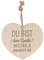 Spruchreif | Deko Herz mit Gravur | Holzherz mit Gravur | Herz mit Spruch | Shabby Chic | Wanddeko Herz Paare | Hochzeitstag | Du bist das Beste was Mir je passiert ist