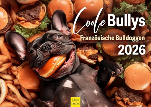 Edition Seidel Premium Kalender Coole Bullys 2026 Format DIN A3 Wandkalender Hundekalender Hund Welpe Tierkinder Hunderasse Haustier