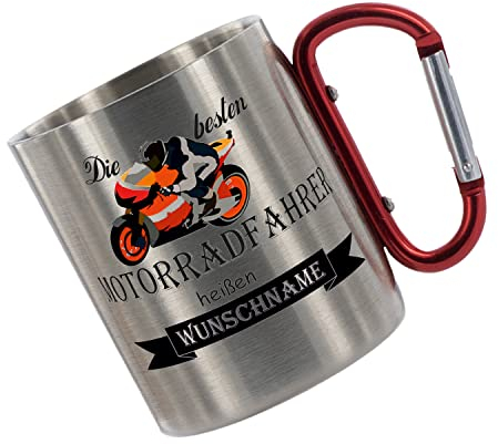 Crealuxe Edelstahltasse mit Karabiner - Die Besten Motorradfahrer heißen Wunschname - 330ml, Tasse personalisiert, Kaffeetasse, Bürotasse, Metalltasse mit Name