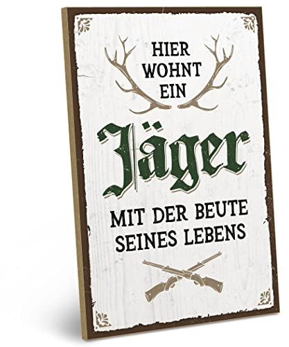 ARTFAVES® Wandbild Holzschild mit Spruch - Hier wohnt ein Jäger - Türschild Retro Vintage Deko Bild Geschenk - Trends, witzige Sprüche