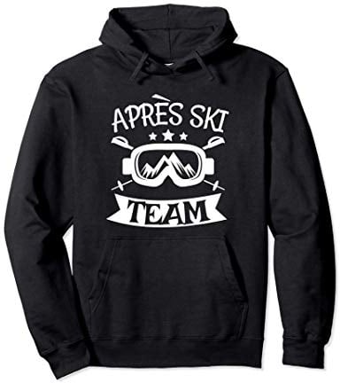 Apres Ski Team Party Snowboard Hütten Pullover Hoodie