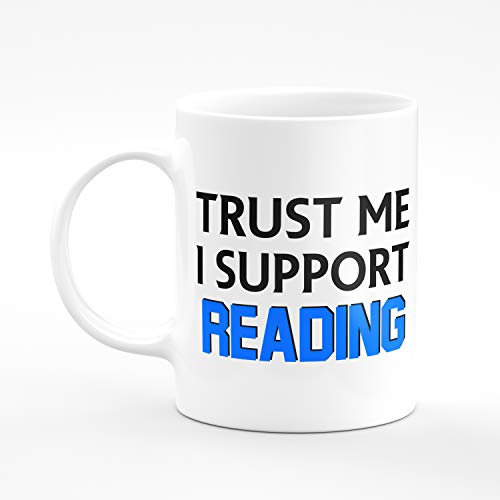 Amelia Gould Apparel Trust me I Support Reading - Gift for him her 11oz Premium Grade Mug
