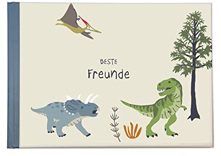 Kinderfreundebuch - Dinosaurier - Jungen und Mädchen, Kindergarten, Grundschule