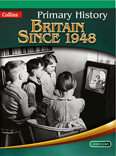 Britain Since 1948 (Primary History)