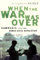 When The War Was Over: Cambodia and the Khmer Rouge Revolution, Revised Edition