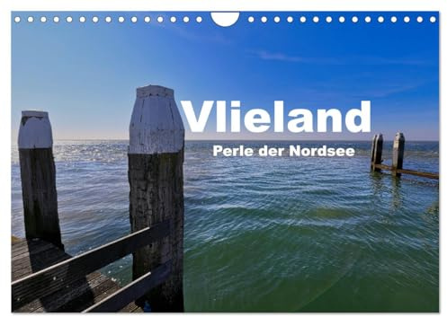 Vlieland Perle an der Nordsee (Wandkalender 2026 DIN A4 quer), CALVENDO Monatskalender: Kalender Vlieland (CALVENDO Orte)