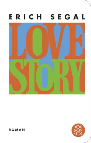 Love Story: Roman (Fischer Taschenbibliothek)
