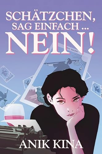 Schätzchen, sag einfach … NEIN!