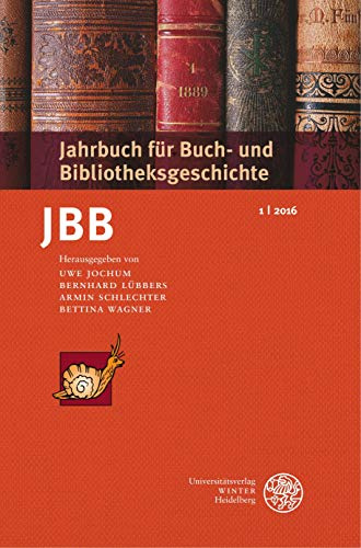 Jahrbuch für Buch- und Bibliotheksgeschichte 1 | 2016