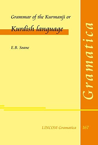 Grammar of the Kurmanji or Kurdish Language