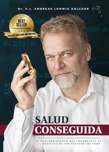 Salud Conseguida: El descubrimiento más importante de la medicina de los últimos 100 años