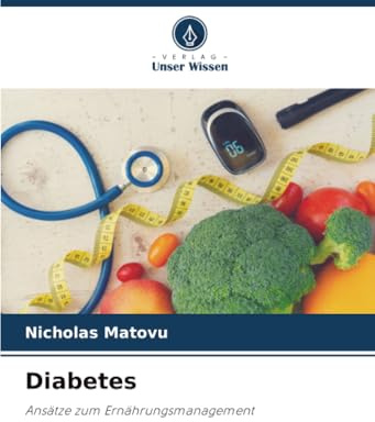Diabetes: Ansätze zum Ernährungsmanagement