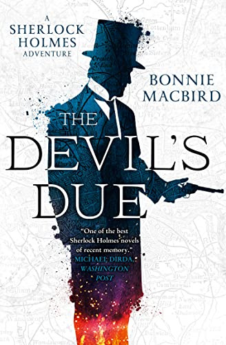 The Devil’s Due (A Sherlock Holmes Adventure) (Book 3)