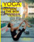 Yoga Outside the Box: Re-imaging the Art of Flow
