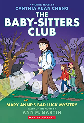 Mary Anne's Bad Luck Mystery (The Babysitters Club, book 13) (Baby-Sitters Club Graphix)