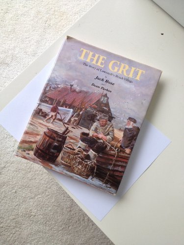 The Grit, The: Story of Lowestoft's Beach Village