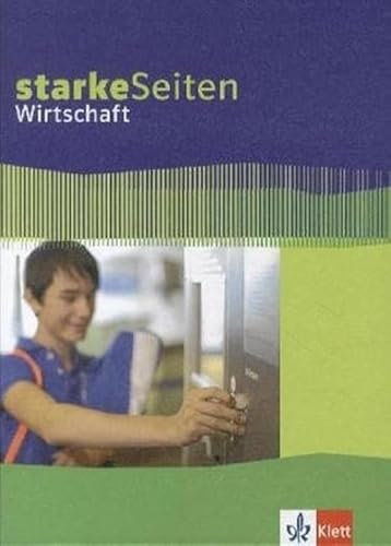 Starke Seiten Wirtschaft: Schulbuch 5.-10. Schuljahr