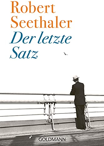 Der letzte Satz: Roman