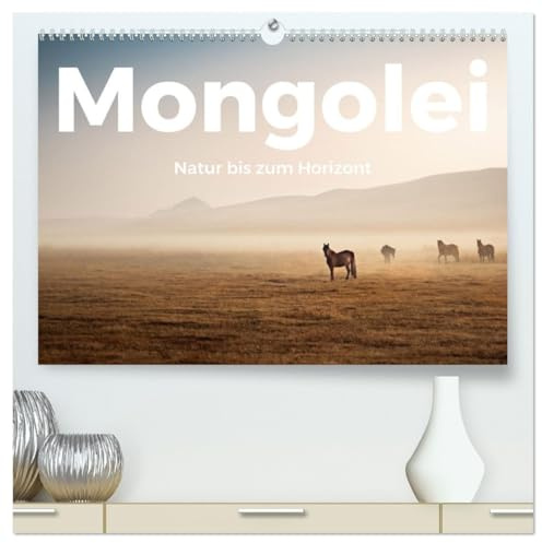 Mongolei - Natur bis zum Horizont (hochwertiger Premium Wandkalender 2026 DIN A2 quer), Kunstdruck in Hochglanz: Entdecken Sie die malerische ... sie noch nie gesehen haben. (CALVENDO Natur)