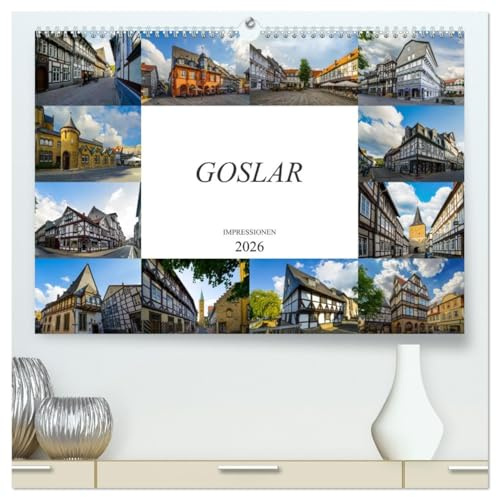 Goslar Impressionen (hochwertiger Premium Wandkalender 2026 DIN A2 quer), Kunstdruck in Hochglanz: Zu Besuch in der Weltkulturerbestadt Goslar (CALVENDO Orte)