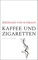 Kaffee und Zigaretten