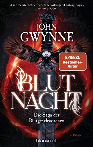 Blutnacht: Die Saga der Blutgeschworenen - Die große Wikinger-Fantasy-Saga - Roman (Die Blutgeschworenen, Band 3)