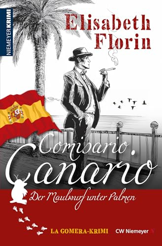 Comisario Canario: Der Maulwurf unter Palmen