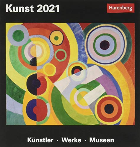Kunst Kulturkalender 2021 - Tagesabreißkalender zum Aufstellen oder Aufhängen - Tischkalender mit Kunst im Detail - Format 15,4 x 16,5 cm: Künstler, Werke, Museen