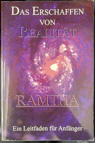 Das Erschaffen von Realität: Ein Leitfaden für Anfänger