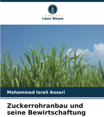 Zuckerrohranbau und seine Bewirtschaftung: DE