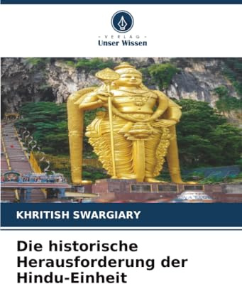 Die historische Herausforderung der Hindu-Einheit