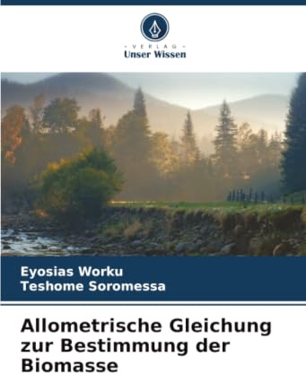 Allometrische Gleichung zur Bestimmung der Biomasse