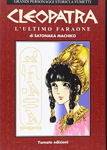 Cleopatra. L'ultimo faraone