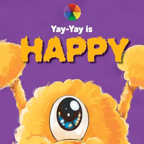 Yay-Yay Is Happy (Pompom & the Circle of Feelings)