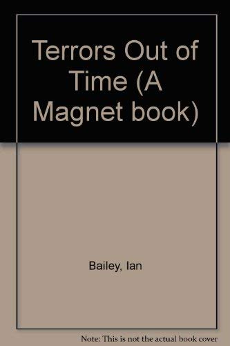 Terrors Out of Time (A Magnet book)