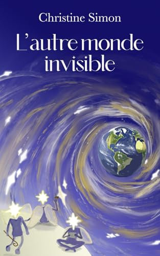 L'autre monde invisible